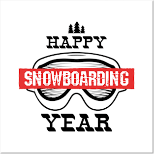 Happy Snowboarding Year Posters and Art